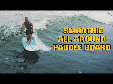 Smoothie All Around Stand Up Paddle Board 9'10"